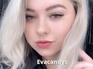 Evacandys