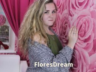 FloresDream
