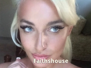 Faithshouse
