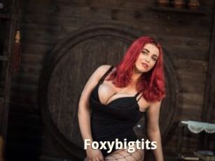Foxybigtits