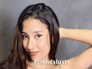 Friendslustt