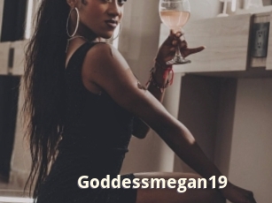 Goddessmegan19