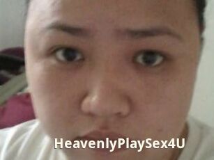 HeavenlyPlaySex4U