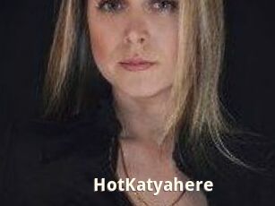 HotKatyahere