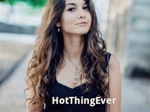 HotThingEver