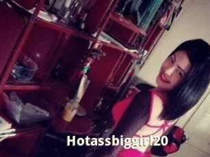 Hotassbiggirl20