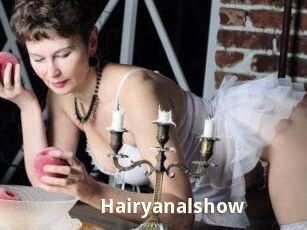 Hairyanalshow