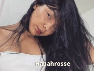 Hanahrosse