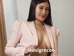 Hanigrecoo