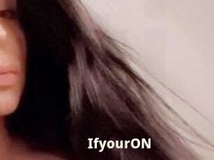 IfyourON