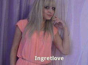 Ingretlove