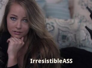 IrresistibleASS
