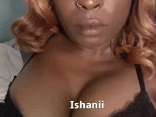 Ishanii