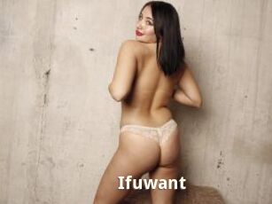 Ifuwant