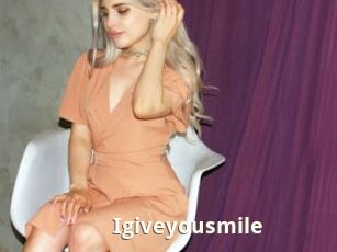 Igiveyousmile