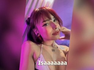 Isaaaaaaa
