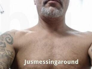 Jusmessingaround