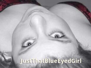 JustThatBlueEyedGirl