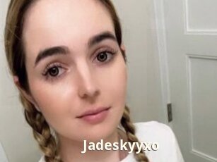 Jadeskyyxo