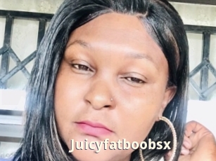 Juicyfatboobsx
