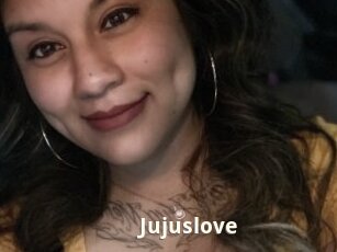 Jujuslove