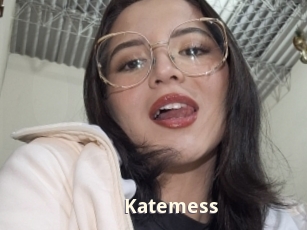 Katemess