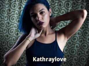 Kathraylove