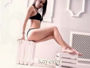 Kayosey