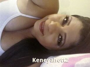 Keneyahott2