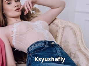 Ksyushafly