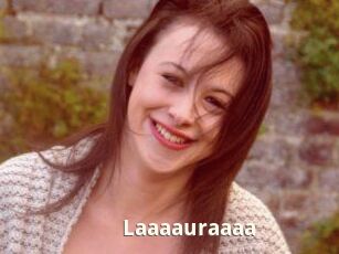 Laaaauraaaa