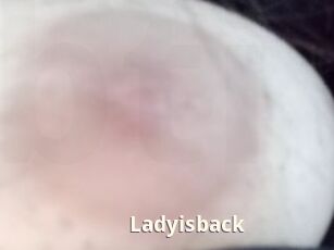 Ladyisback