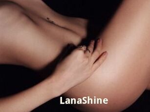 LanaShine