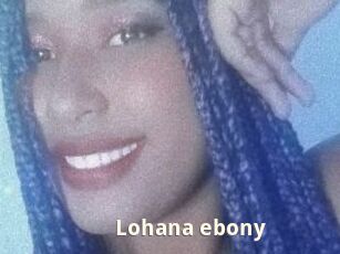 Lohana_ebony