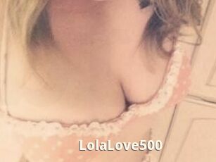 Lola_Love500