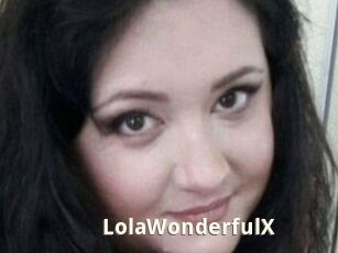 LolaWonderfulX