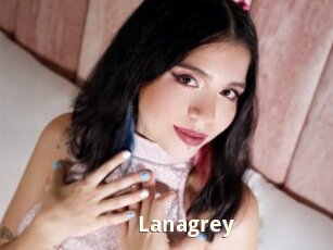 Lanagrey