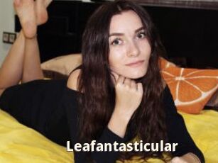 Leafantasticular