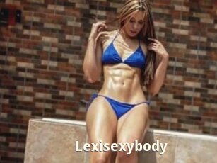 Lexisexybody