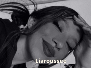 Liaroussee
