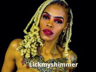 Lickmyshimmer
