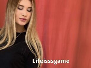 Lifeisssgame