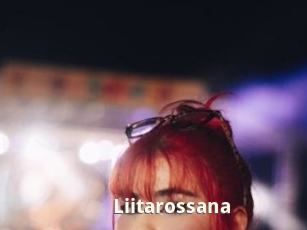Liitarossana