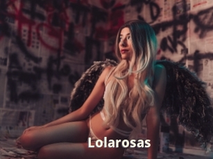 Lolarosas