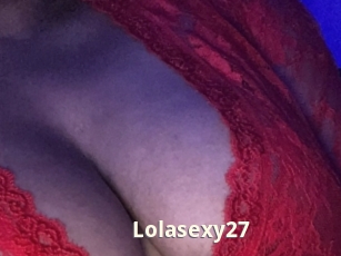 Lolasexy27