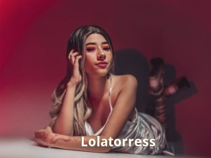Lolatorress