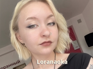 Loranaoka