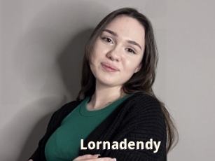 Lornadendy