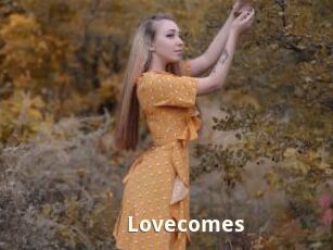Lovecomes