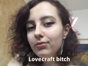 Lovecraft_bitch